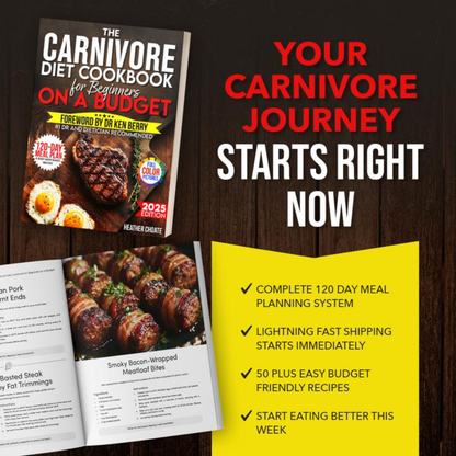 The Carnivore Diet Cookbook